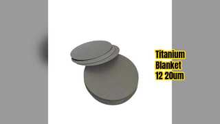 Titanium Fiber Blanket 12-20um Pore Size